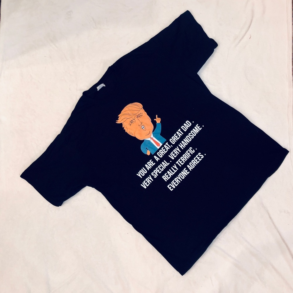 Trump Great Terrific Dad T-Shirt